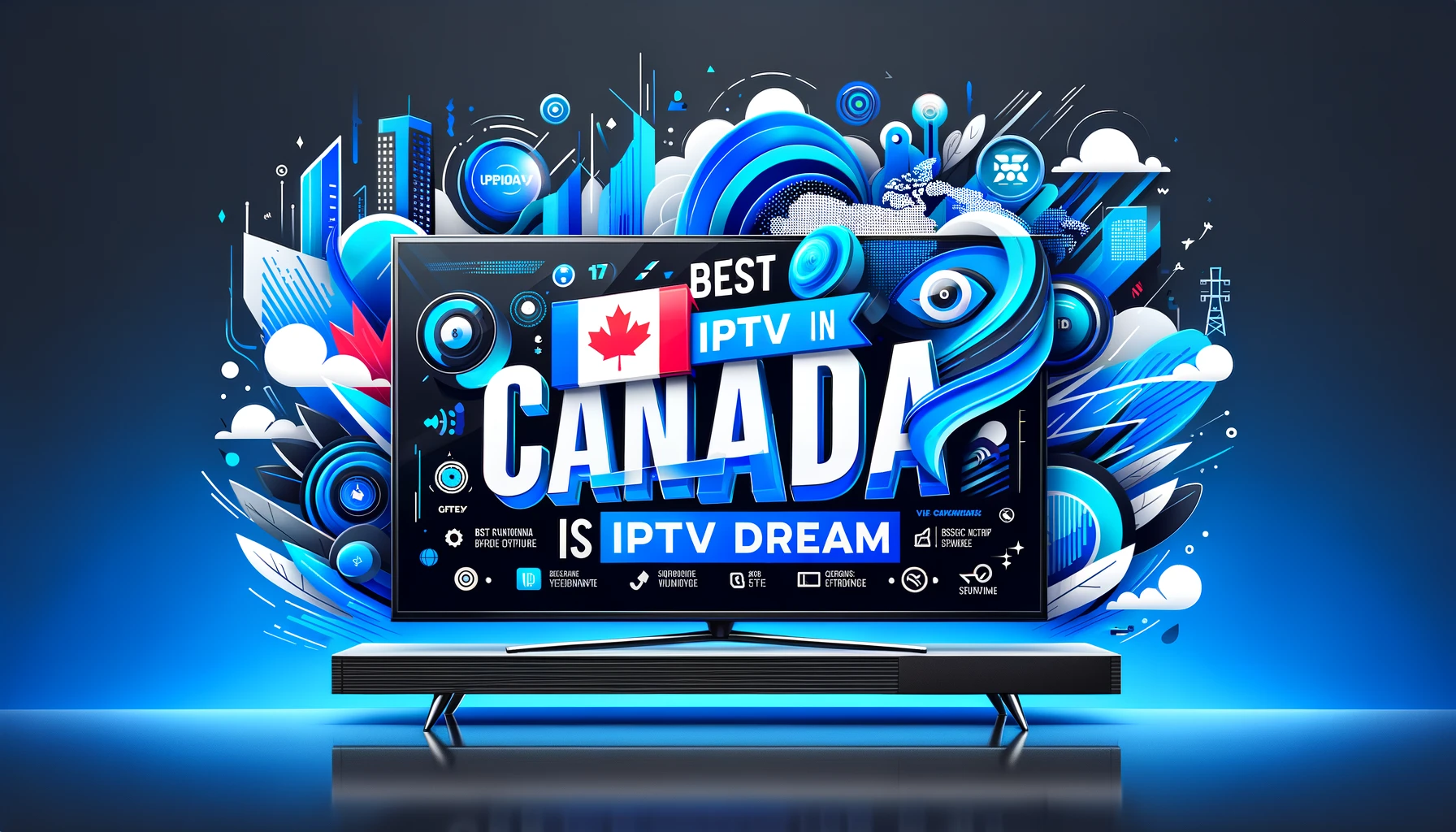 IPTVDream IPTV service in Canada shown on smart TV